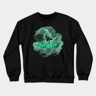 BE AUTHENTIC Crewneck Sweatshirt